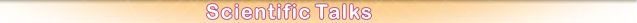 Scientific Talks
